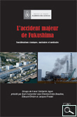 Couverture L'accident majeur de Fukushima