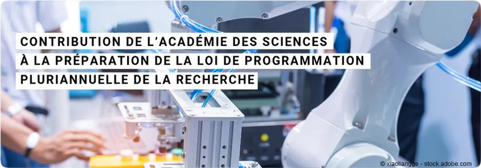 Contribution de l'Académie des sciences à la préparation de la Loi de programmation pluriannuelle de la recherche