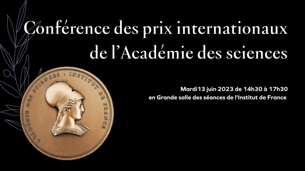 Conférence des prix internationaux de l’Académie des sciences